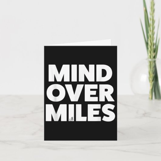 Mind Over Miles - Motivatie, grappig hardlopen Kaart (Voorkant)