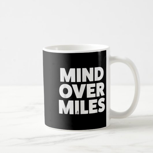 Mind Over Miles - Motivatie, grappig hardlopen Koffiemok (Rechts)