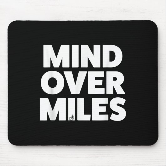 Mind Over Miles - Motivatie, grappig hardlopen Muismat (Voorkant)