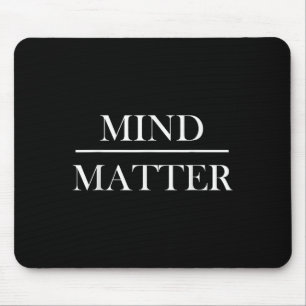 Mind Over Motivatie Mannen Vrouwen Kinder Muismat
