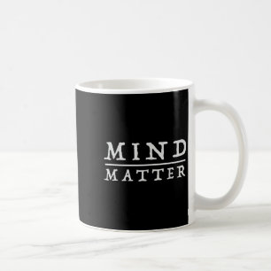 Mind over Motivatie stoïcijnse wijsbegeerte citaat Koffiemok