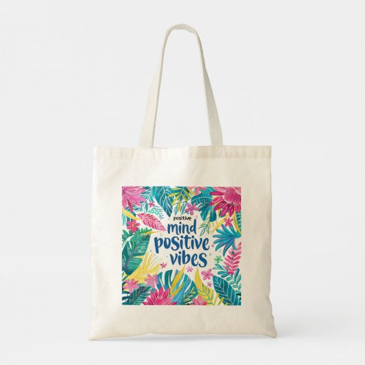 "Mind Positive Vibes" "Goede dingen komen eraan" Tote Bag (Achterkant)