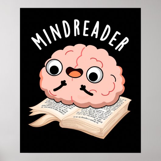 Mind Reader Funny Brain Pun Dark BG Poster (Voorkant)