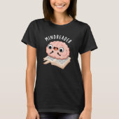 Mind Reader Funny Brain Pun Dark BG T-shirt (Voorkant)