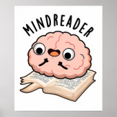 Mind Reader Funny Brain Pun Poster (Voorkant)