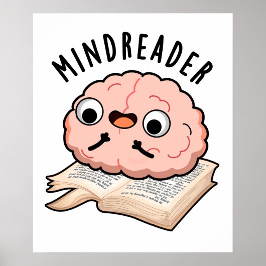 Mind Reader Funny Brain Pun Poster (Voorkant)