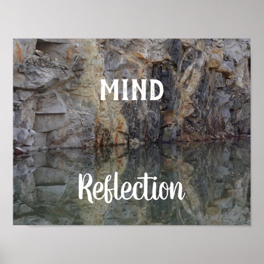 Mind Reflection Rock Wall Inspirerend Poster (Voorkant)