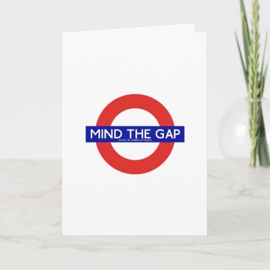 Mind The Gap (In Pay, In Power, In Trust) Card Kaart (Voorkant)