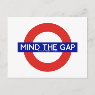 Mind The Gap (In Pay, In Power, In Trust) Postcard Feestdagenkaart