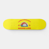 MINDER COMFORM MEER LEVENSMATIGE kampeerreis Persoonlijk Skateboard (Horizontaal)