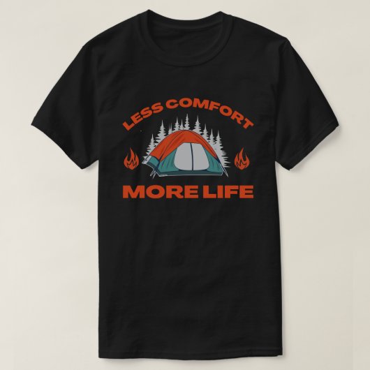 MINDER COMFORM MEER LEVENSMATIGE kampeerreis T-shirt (Design voorkant)