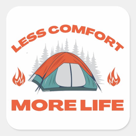 MINDER COMFORM MEER LEVENSMATIGE kampeerreis Vierkante Sticker (Voorkant)
