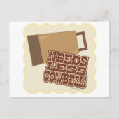 Minder Cowbell nodig! Briefkaart (Voorkant)