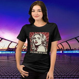 Minder Drama Meer Karma Cool Meisje Pop Art T-shir Tri-Blend Shirt