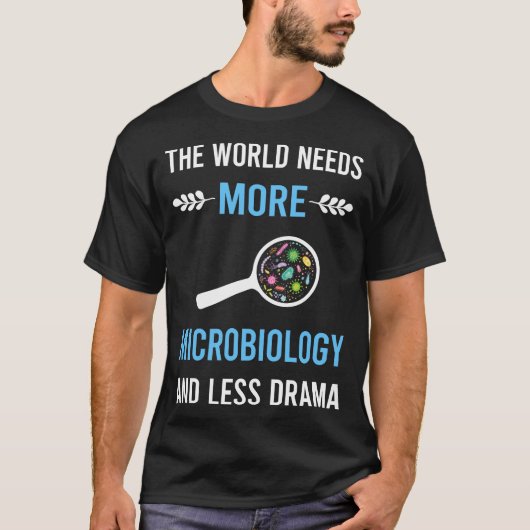 Minder drama microbioloog t-shirt (Voorkant)