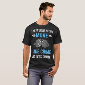 Minder Drama True Crime T-shirt (Voorkant volledig)