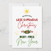 Minder dure kerstschulden, vrij nieuwjaar feestdagenkaart (Voorkant)