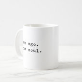 Minder ego | Minimalistische Inspirerend offertes Koffiemok (Voorkant links)