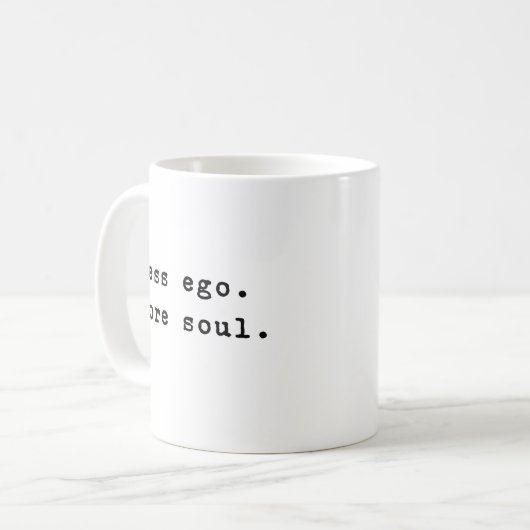 Minder ego | Minimalistische Inspirerend offertes Koffiemok (Voorkant links)