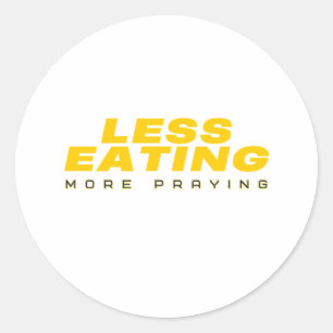 Minder eten en meer bidden: Ramadan tekstontwerp Ronde Sticker
