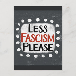 Minder fascisme, alstublieft, Briefkaart