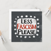 Minder fascisme, alstublieft, Wenskaart Kaart (Voorkant / Achterkant in situ)