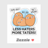 Minder geisers meer toeters brengen aardappelsnoep sticker (Vel)