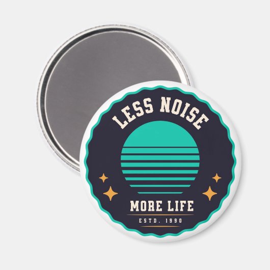 Minder geluid, meer leven – Retro Pet Design Magneet (Voorkant / Achterkant)