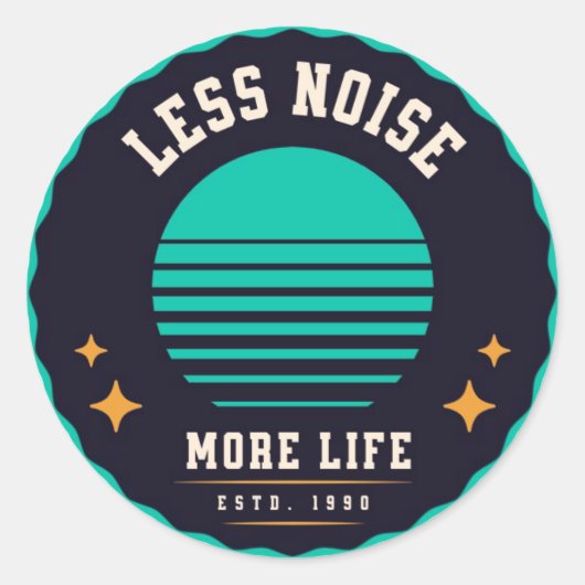 Minder geluid, meer leven – Retro Sticker Design (Voorkant)
