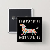 Minder gemene mensen, meer weien vierkante button 5,1 cm (Voorkant /achterkant)
