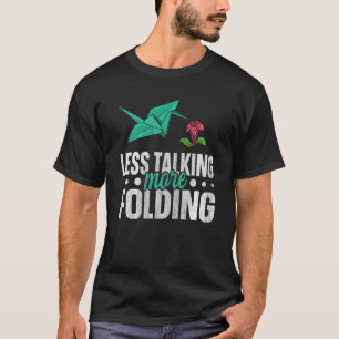 Minder gevouwen voor een papierkraan t-shirt