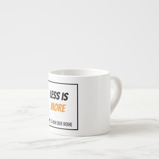 Minder is meer Mies van der Rohe Espresso Kop (Voorkant rechts)