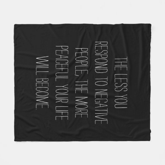 Minder je reageert op negatieve mensen Citaat | Zw Fleece Deken (Voorkant (Horizontaal))