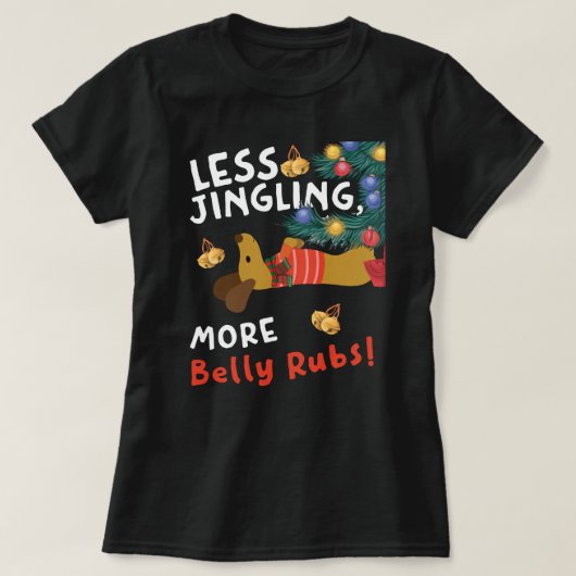 Minder jingle, meer buikwrijven: teckelliefhebbers t-shirt (Design voorkant)