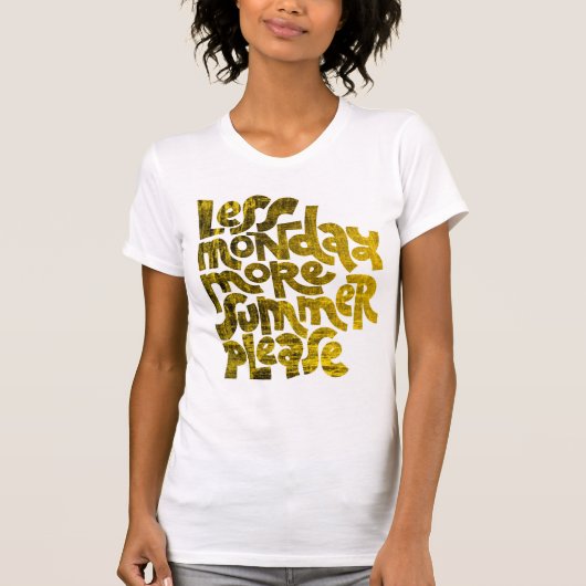 Minder maandag meer zomer | Zomer T-shirt (Voorkant)