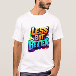 MINDER MAAR BETER, T-SHIRT