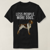 Minder mensen meer Dogs-Duitse Wirehaire Pointer i T-shirt (Design voorkant)