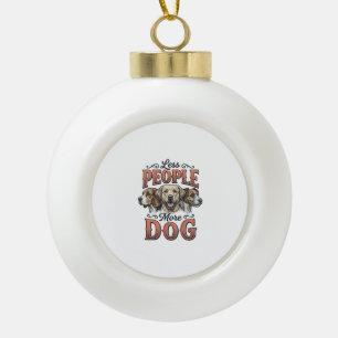 Minder Mensen Meer Hond Vintage Hond Liefhebber De Keramische Bal Ornament