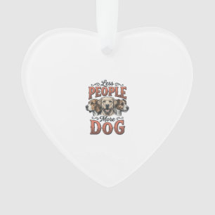 Minder Mensen Meer Hond Vintage Hond Liefhebber De Ornament