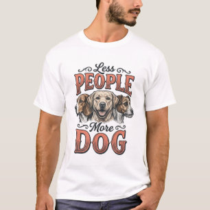 Minder Mensen Meer Hond Vintage Hond Liefhebber De T-shirt