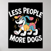 Minder mensen meer honden poster (Voorkant)