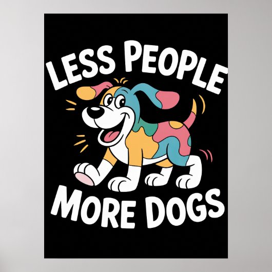 Minder mensen meer honden poster (Voorkant)