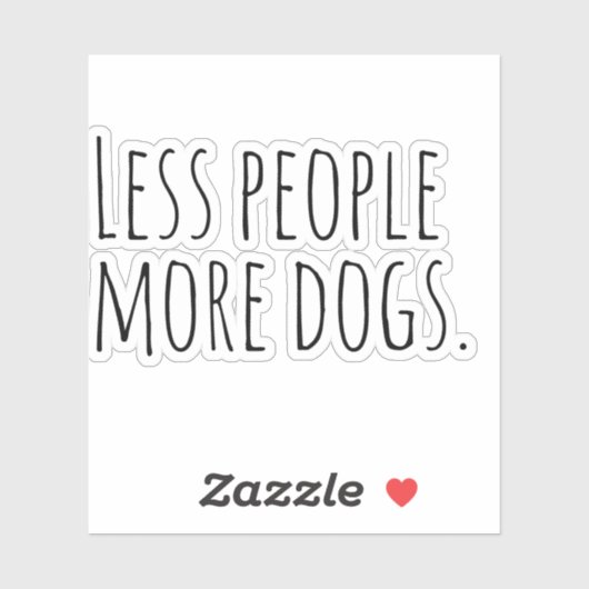 Minder mensen meer honden. sticker (Vel)