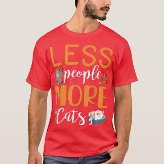 Minder mensen meer katten blij dat je pap mam t-shirt