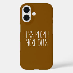 Minder Mensen Meer Katten iPhone 16 Hoesje