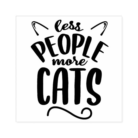 Minder Mensen Meer Katten  Rubberstempel (Afrduk)