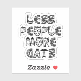 Minder Mensen Meer Katten Sticker