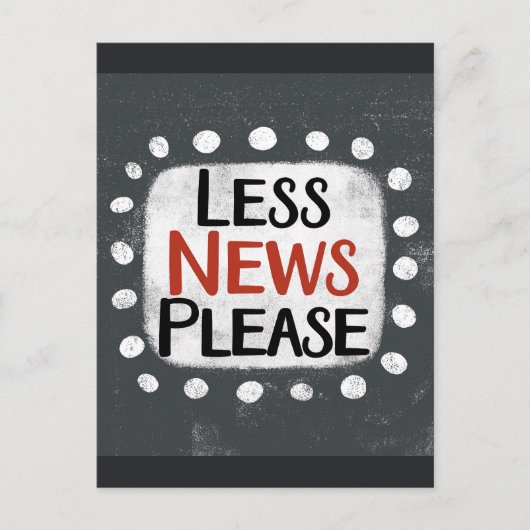 Minder nieuws alstublieft Briefkaart (Voorkant)