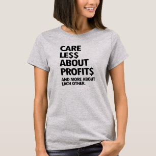 MINDER OMTREKKEN VAN WINSTEN T-SHIRT