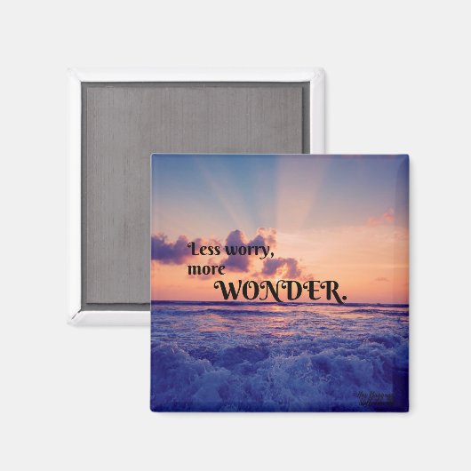 Minder ongerustheid, meer Wonder Cute Quote Magnet (Voorkant / Achterkant)